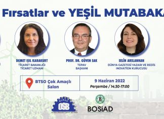 BURSA OSB, BOSİAD ve Dünya Gazetesi iş birliğiyle RİSKLER, FIRSATLAR VE YEŞİL MUTABAKAT